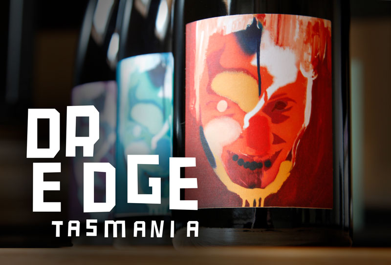 Dr Edge Wines, Tasmania